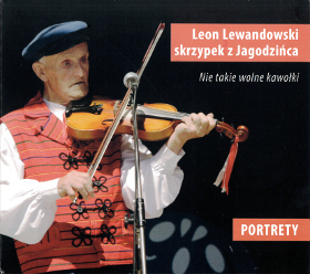 Leon Lewandowski, skrzypek z Jagodzińca. Nie takie wolne kawałki