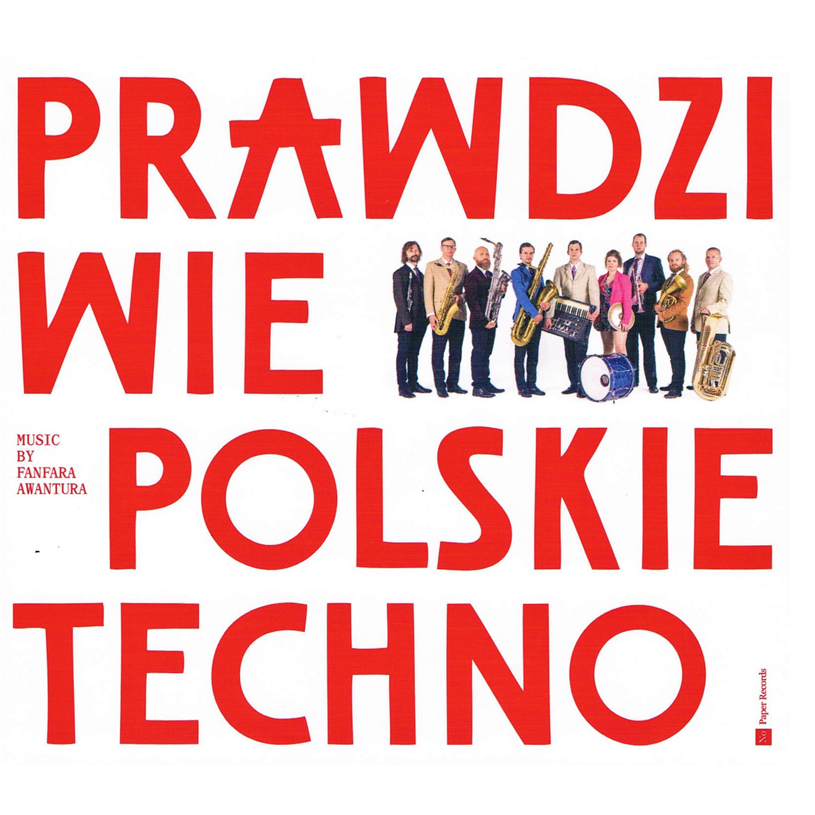prawdziwie polskie techno_fanfara awantura.jpg