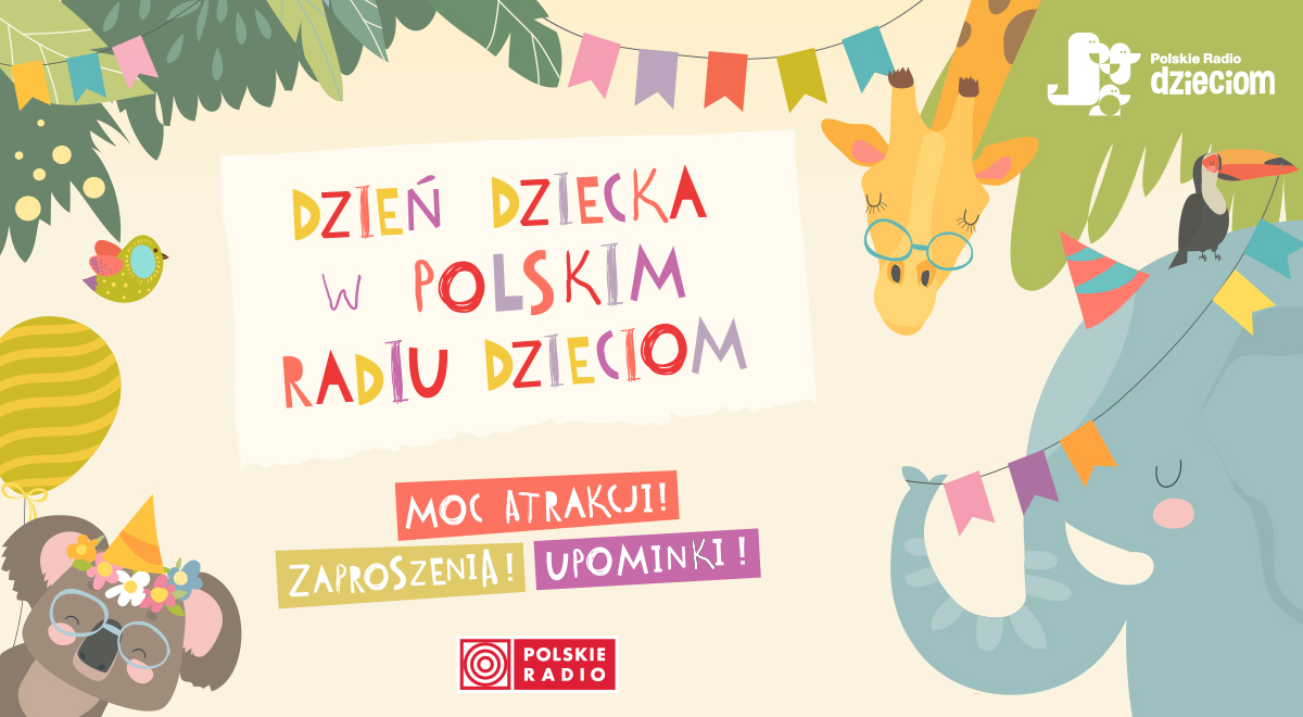 Www Polskie Radio Dzieciom Pl Świętujemy Dzień Dziecka w Polskim Radiu Dzieciom! - Polskie Radio