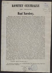Komitet Centralny jako tymczasowy Rząd Narodowy. [Nikczemny rząd najezdniczy...] : Warszawa, dnia 22 stycznia 1863 r