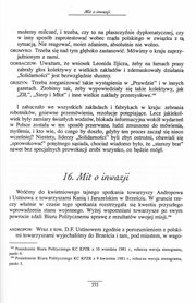 W kwietniu 1981 odbyło się w Brześciu tajne spotkanie towarzyszy Andropowa, Ustinowa z towarzyszami Kanią i Jaruzelskim. Tu zdecydowano o wprowadzeniu stanu wojennego. Stenogram z posiedzenia Biura Politycznego KC KPZR z 9 kwietnia 1981.