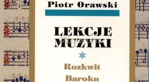 Piotr Orawski wciąż uczy muzyki