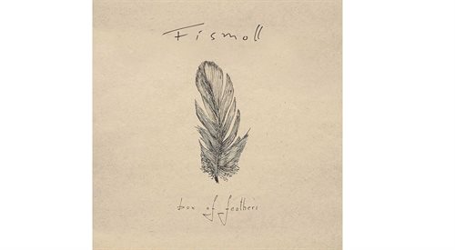 Fismoll - Box of Feathers