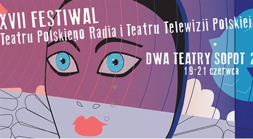 Fragment plakatu promującego Festiwal Dwa Teatry 2017