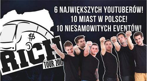 Na imprezach w ramach trasy Rich Tour pojawią się najbardziej znani polscy youtuberzy