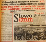 Na pierwszych stronach gazet pojawiały się zdjęcia z wielotysięcznych wieców poparcia dla partii i rządu