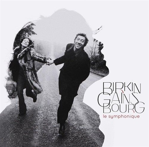 Birkin  Gainsbourg: Le Symphonique