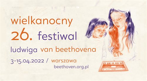 26. Wielkanocny Festiwal Ludwiga van Beethovena