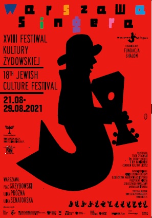 XVIII Festiwal Kultury Żydowskiej "Warszawa Singera". Plakat wydarzenia 