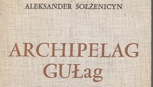 Fragment okładka Archipelagu Gułag wydanego przez Instytut Literacki