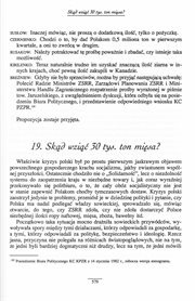 - Jak widzicie, tow. Jaruzelski w swoim piśmie wyraża głęboką wdzięczność za bratnią pomoc - mówił Breżniew na posiedzeniu Biura Politycznego KC KPZR z 14 stycznia 1982.