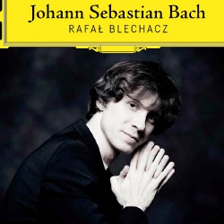 Rafał Blechacz "Johann Sebastian Bach"