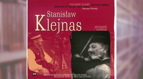Muzyka Źródeł: Stanisław Klejnas
