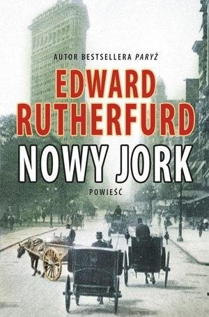Edward Rutherfurd "Nowy Jork"