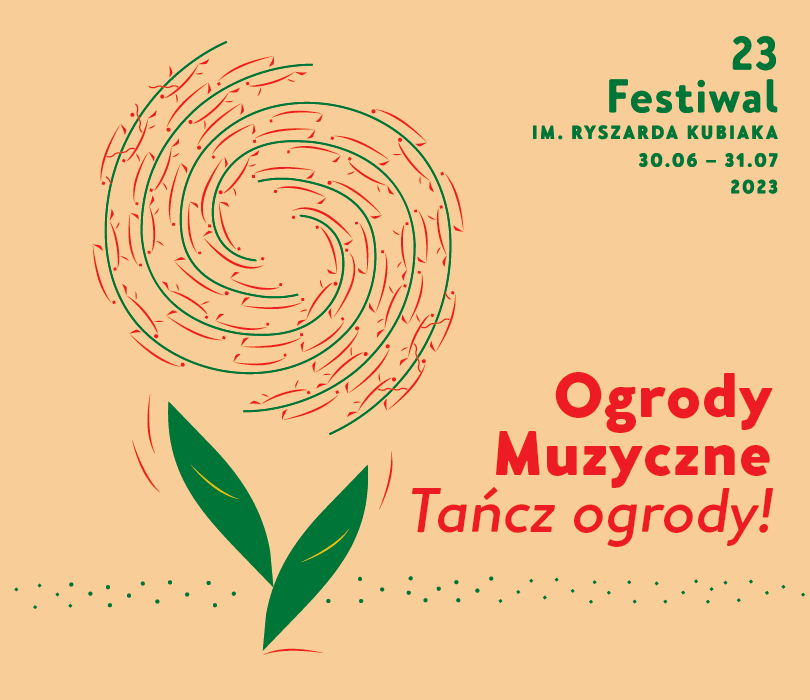 23. Festiwal Ogrody Muzyczny 2023 Tańcz Ogrody! 