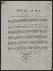 Powstanie na Rusi
[Cztery miesiące już upływa...] : Warszawa, dnia 20 Maja 1863. / Rząd Narodowy