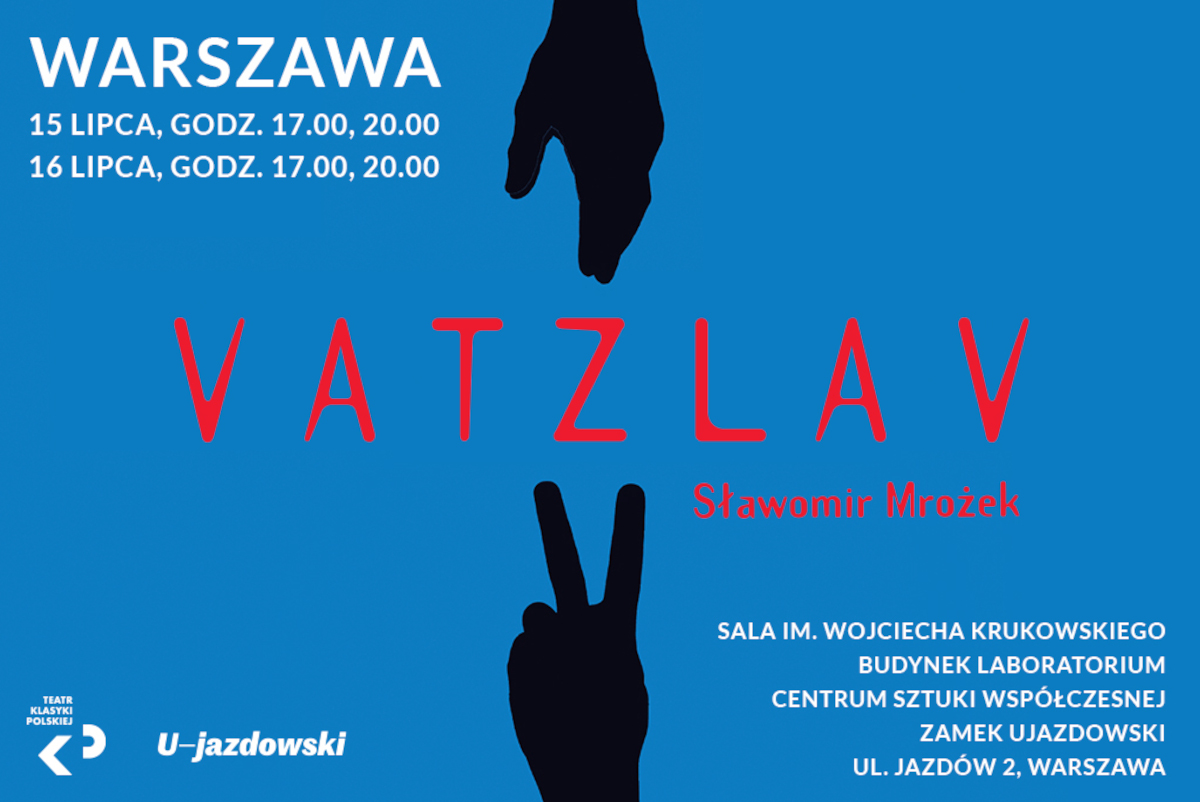 Plakat spektaklu "Vatzlav"