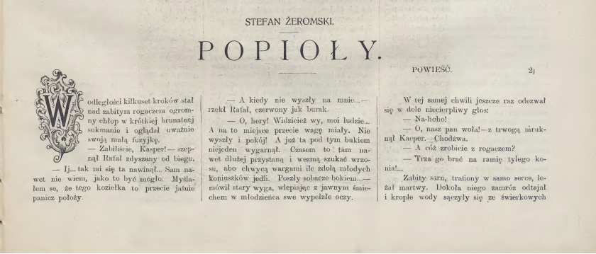 Fragment "Popiołów" Stefana Żeromskiego, który ukazał się na łamach "Tygodnika Ilustrowanego" (nr 24 z 1902 roku)
  