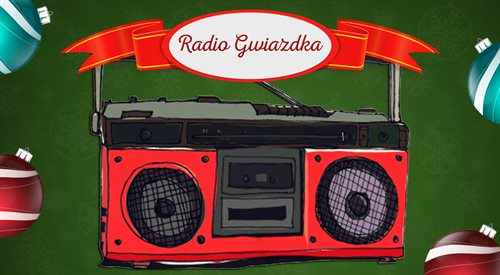 W poniedziałek 8 grudnia zostanie uruchomione cyfrowe Radio Gwiazdka, którego będzie można słuchać przez cały okres świąteczny aż do 6 stycznia.