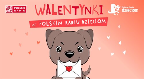 Muzyczne dedykacje z okazji Walentynek od 10.00 w Polskim Radiu Dzieciom
